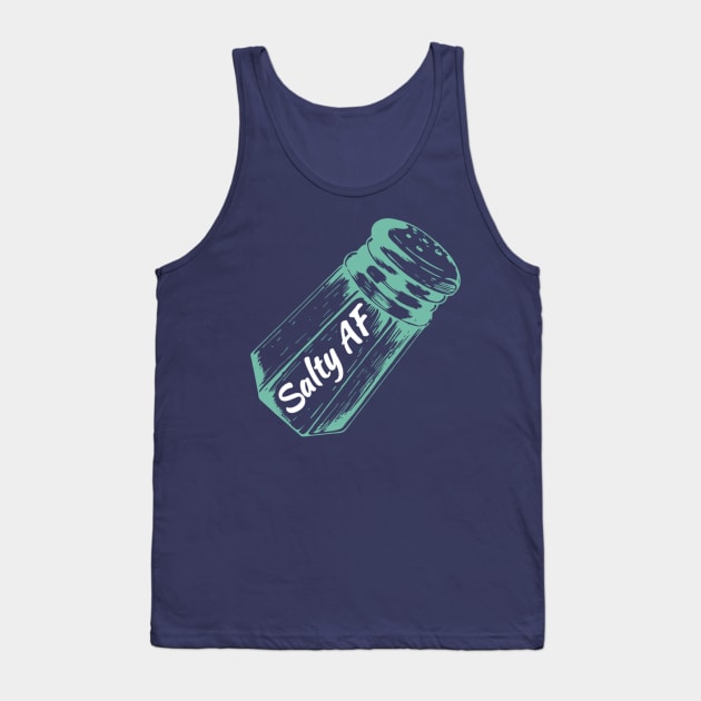 Salty AF Tank Top by YastiMineka